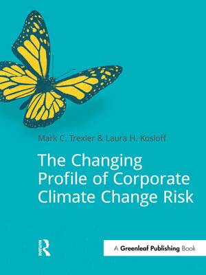 cover image of The Changing Profile of Corporate Climate Change Risk